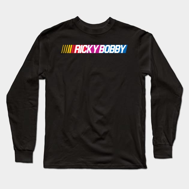 Ricky Bobby Long Sleeve T-Shirt by darklordpug